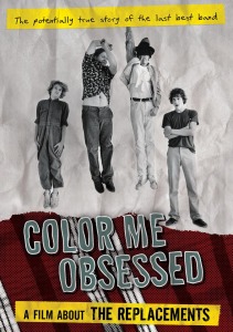 CD Shop - REPLACEMENTS COLOR ME OBSESSED: A FILM ABOUT THE REPLACEMENTS