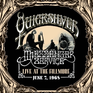 CD Shop - QUICKSILVER MESSENGER SER LIVE AT THE FILLMORE: JUNE 7, 1968