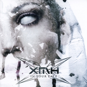 CD Shop - XMH IN YOUR FACE