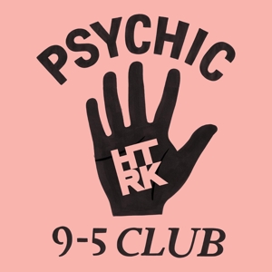 CD Shop - HTRK PSYCHIC 9-5 CLUB