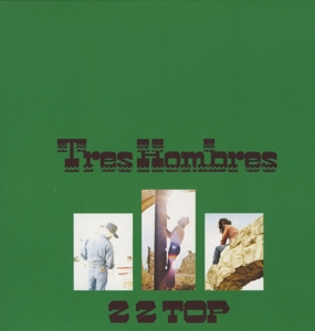 CD Shop - ZZ TOP TRES HOMBRES (DELUXE VINYL)