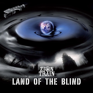 CD Shop - ZION TRAIN LAND OF THE BLIND