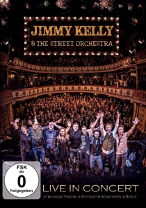 CD Shop - KELLY, JIMMY & THE STREET LIVE IN CONCERT