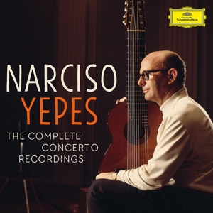 CD Shop - YEPES, NARCISO COMPLETE CONCERTO RECORDINGS