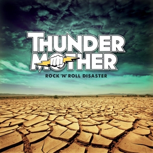 CD Shop - THUNDERMOTHER ROCK N ROLL DISASTER