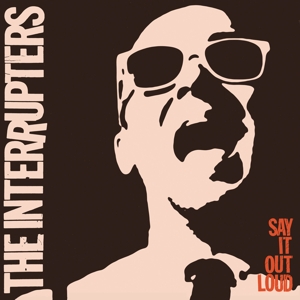 CD Shop - INTERRUPTERS SAY IT OUT LOUD