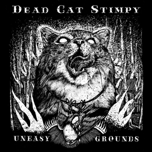 CD Shop - DEAD CAT STIMPY UNEASY GROUNDS