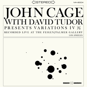 CD Shop - CAGE, JOHN & DAVID TUDOR VARIATIONS IV