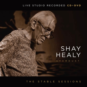 CD Shop - HEALY, SHAY STARDUST - STABLE SESSIONS