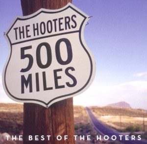 CD Shop - HOOTERS 500 Miles - The Best Of