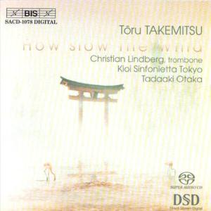 CD Shop - TAKEMITSU, T. HOW SLOW THE WIND