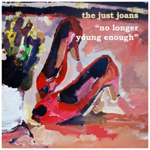 CD Shop - JUST JOANS 7-NO LONGER YOUNG ENOUGH