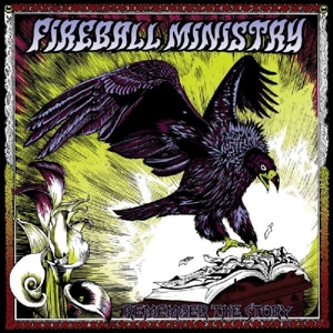 CD Shop - FIREBALL MINISTRY REMEMBER THE STORY