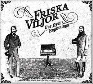 CD Shop - FRISKA VILJOR FOR NEW BEGINNINGS