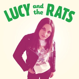 CD Shop - LUCY AND THE RATS LUCY AND THE RATS