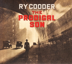 CD Shop - COODER RY THE PRODIGAL SON