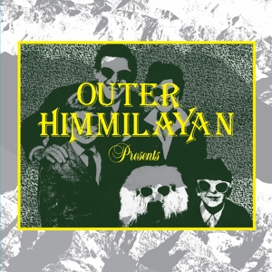 CD Shop - V/A OUTER HIMALAYAN PRESENTS