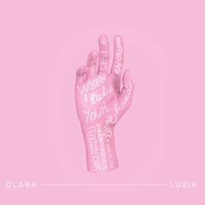 CD Shop - CLARA LUZIA WHEN I TAKE YOUR HAND