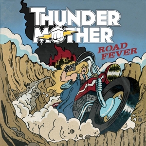 CD Shop - THUNDERMOTHER ROAD FEVER