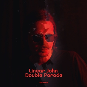 CD Shop - LINEAR JOHN DOUBLE PARADE