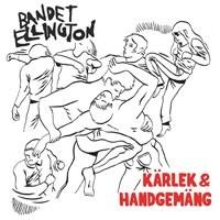 CD Shop - BANDET ELLIGTON KARLEK & HANDGEMANG