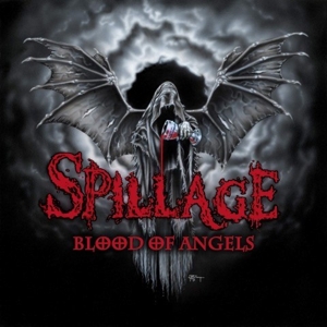 CD Shop - SPILLAGE BLOOD OF ANGELS