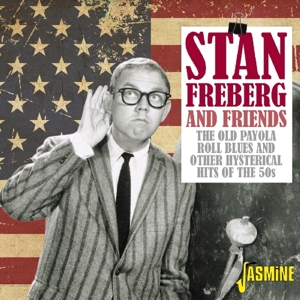 CD Shop - FREBERG, STAN & FRIENDS OLD PAYOLA ROLL BLUES AND OTHER HYSTERICAL HITS OF THE 50S