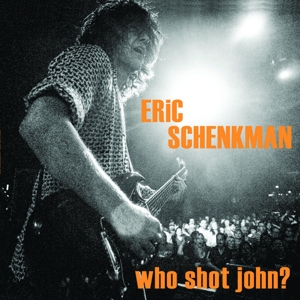 CD Shop - SCHENKMAN, ERIC WHO SHOT JOHN?