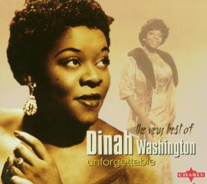 CD Shop - WASHINGTON, DINAH UNFORGETTABLE THE VERY BEST OF