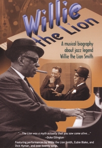 CD Shop - SMITH, WILLIE -LION- MUSICAL BIOGRAPY