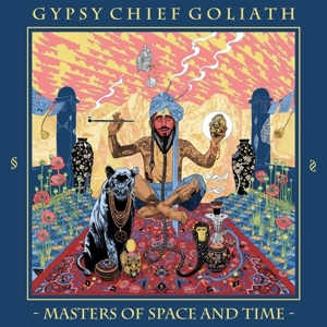 CD Shop - GYPSY CHIEF GOLIATH MASTERS OF SPACE AND TIME