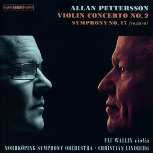 CD Shop - PETTERSSON, A. Violin Concerto and Symphony No.17 (Fragment)