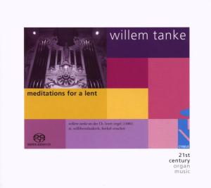 CD Shop - TANKE, WILLEM Meditations For a Lent