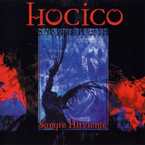 CD Shop - HOCICO SANGRE HIRVIENTE