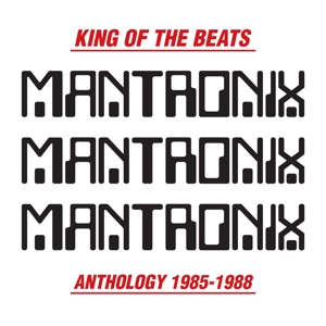 CD Shop - MANTRONIX KING OF THE BEATS: ANTHOLOGY 1985-1988