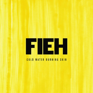 CD Shop - FIEH COLD WATER BURNING SKIN