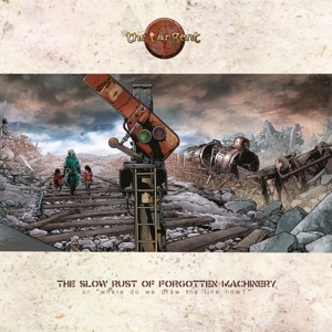 CD Shop - TANGENT The Slow Rust Of Forgotten Machinery