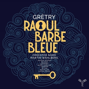 CD Shop - GRETRY RAOUL BARBE BLEUE ORKESTER NORD