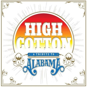CD Shop - V/A HIGH COTTON: A TRIBUTE TO ALABAMA