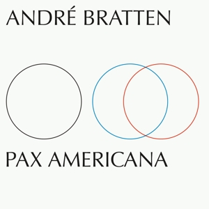 CD Shop - BRATTEN, ANDRE PAX AMERICANA