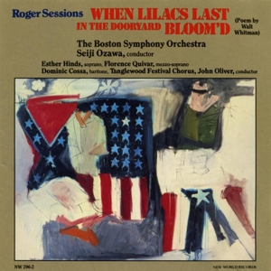 CD Shop - BOSTON SYMPHONY ORCHESTRA ROGER SESSIONS: WHEN LILACS IN THE DOORYARD BLOOM