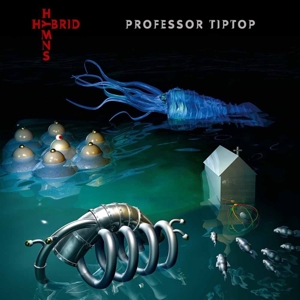 CD Shop - PROFESSOR TIP TOP HYBRID HYMNS