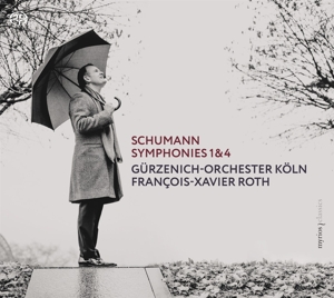 CD Shop - GURZENICH-ORCHESTER KOLN / FRANCOIS-XAVIER ROTH Schumann Symphonies 1 & 4