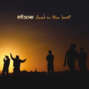 CD Shop - ELBOW DEAD IN THE BOOT