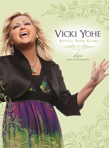CD Shop - YOHE, VICKI REVEAL YOUR GLORY:LIVE