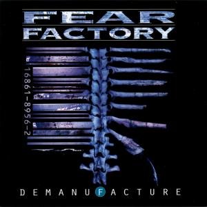 CD Shop - FEAR FACTORY DEMANUFACTURE