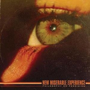 CD Shop - NEW MISERABLE EXPERIENCE PHILOSOPHY ON PESSIMISM