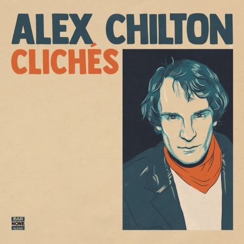 CD Shop - CHILTON, ALEX CLICHES