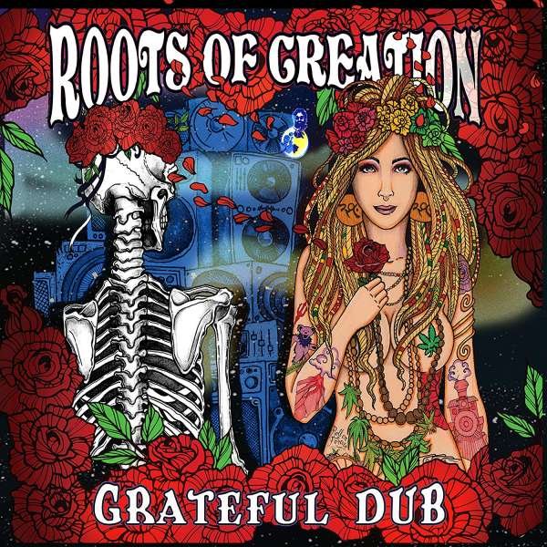 CD Shop - ROOTS OF CREATION GRATEFUL DUB