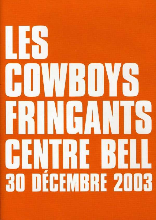 CD Shop - LES COWBOYS FRINGANTS CENTRE BELL: 30 DECEMBRE 2003